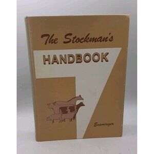 The Stockman's Handbook by M.E. Ensminger 1978 Animal Agriculture Textbook 5th